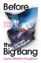 Before the Big Bang