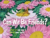Can We Be Friends?