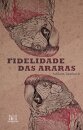 Fidelidade das araras