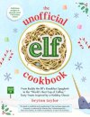 The Unofficial Elf Cookbook