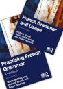 French Grammar and Usage + Practising French Grammar