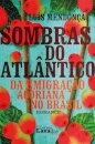Sombras do Atlântico
