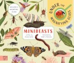 Minibeasts: Under the Magnifying Glass