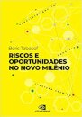 Riscos E Oportunidades No Novo Milênio: Superintel, Genética