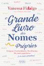 O Grande Livro dos Nomes Próprios