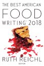 Best American Food Writing 2018