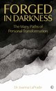 Forged in Darkness