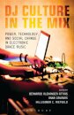 DJ Culture in the Mix