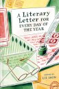 A Literary Letter For Every Day Of The Year