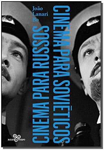 Cinema Para Russos, Cinema Para Soviéticos