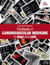 Textbook of Cardiovascular Medicine in dogs and cats