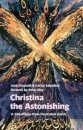Christina the Astonishing