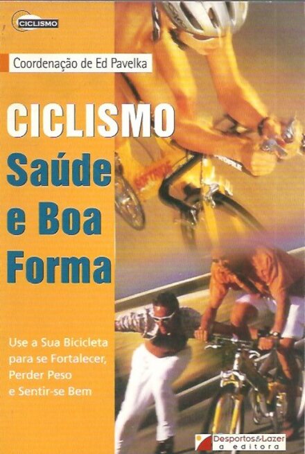 Ciclismo - Saúde e Boa Forma