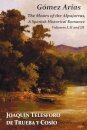 Gomez Arias; Or The Moors Of The Alpujarras. A Spanish Historical Romance
