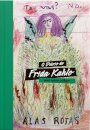 O Diário De Frida Kahlo: Um Novo Olhar