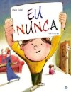 Eu Nunca: Livro De Histórias