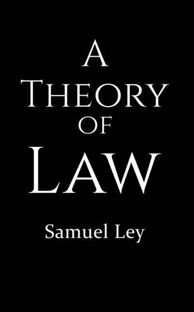 A Theory of Law