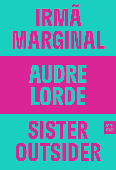 Irmã Marginal - Sister Outsider