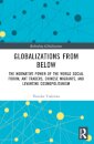 Globalizations from Below