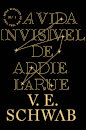 A Vida Invisivel De Addie Larue