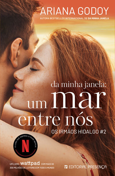 Da Minha Janela: Um Mar Entre Nós - Os Irmãos Hidalgo 2