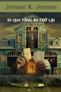 Đi Qua Tầng Ba Trở Lại