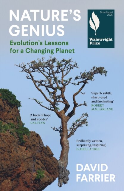 Nature'S Genius: Evolution'S Lessons For A Changin