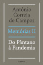 Memórias II- Do Pântano à Pandemia
