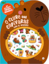 O Clube Das Capivaras:Livro De Atividades Com Oferta De Autocolantes