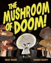 The Mushroom Of Doom