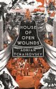 House Of Open Wounds