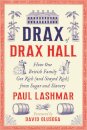 Drax of Drax Hall