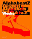 Alphabeatz Graffiti Alphabets From A To Z