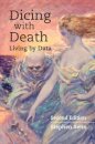 Dicing with Death