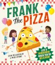 Frank The Pizza