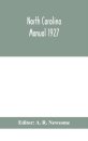 North Carolina Manual 1927