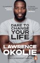 Dare to Change Your Life