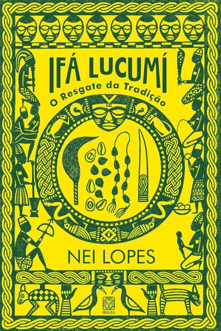 Ifá Lucumí: O Resgate Da Tradição