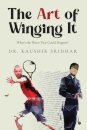The Art of Winging It