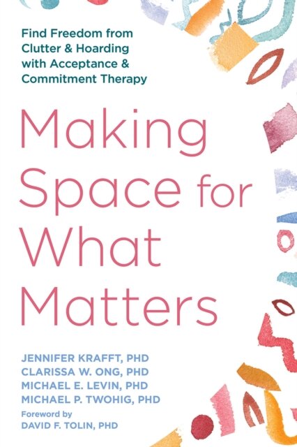 Making Space for What Matters