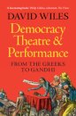 Democracy, Theatre and Performance