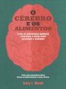 O Cérebro e os Alimentos