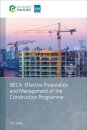NEC4: Effective Preparation and Management of the Construction Programme