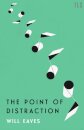 The Point of Distraction