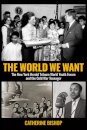 The World We Want