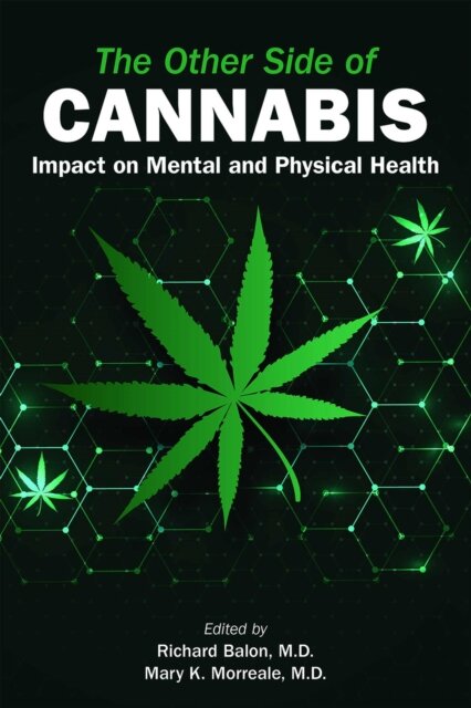 The Other Side of Cannabis