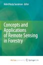 Concepts and Applications of Remote Sensing in Forestry