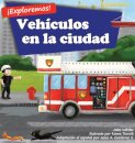 ¡Exploremos! Vehiculos en la ciudad