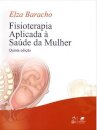 Fisioterapia Aplicada à Saúde da Mulher