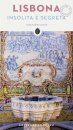 Lisbona Insolita e Segreta